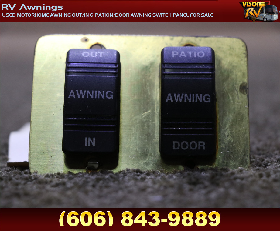 RV Accessories USED MOTORHOME AWNING OUT/IN & PATION/DOOR AWNING SWITCH