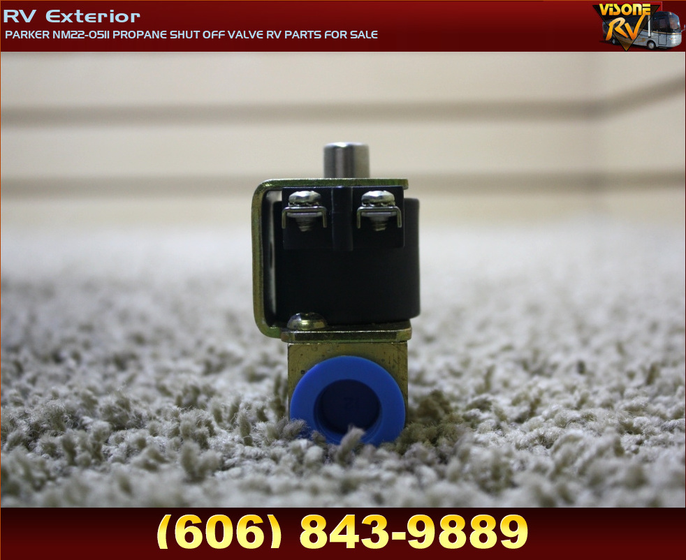 RV Accessories PARKER NM220511 PROPANE SHUT OFF VALVE RV PARTS FOR