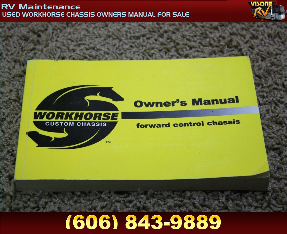 RV Accessories USED WORKHORSE CHASSIS OWNERS MANUAL FOR SALE RV