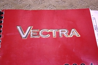 USED 2004 WINNEBAGO VECTRA OPERATORS MANUAL FOR SALE