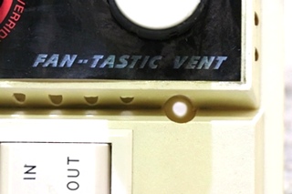 USED MOTORHOME FAN-TASTIC VENT SWITCH PANEL RV PARTS FOR SALE