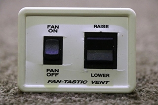 USED MOTORHOME FAN-TASTIC VENT SWITCH PANEL FOR SALE