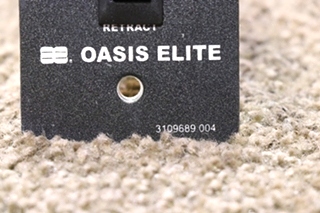 USED RV/MOTORHOME OASIS ELITE EXTEND / RETRACT SWITCH PANEL 3109689.004 FOR SALE